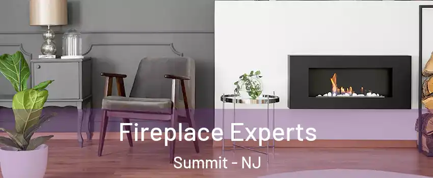 Fireplace Experts Summit - NJ